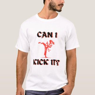 蹴ってもいい? Tシャツ