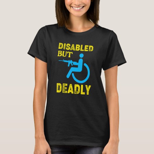 身体障害者だが致命的な障害を持つ車椅子 Tシャツ (正面)
