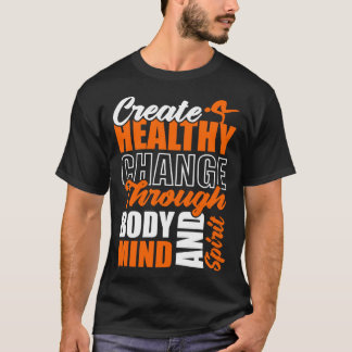 身体・心・精神を通して健康的な変化を創造する Tシャツ