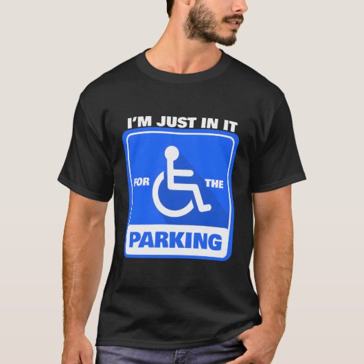 車いす障害車いすちょうど駐車場に入っている Tシャツ (正面)