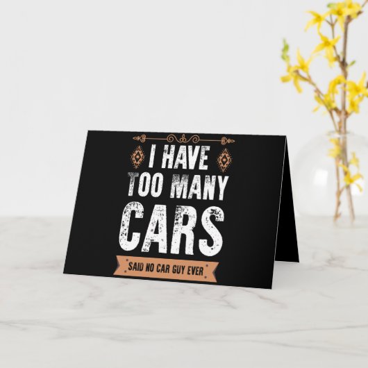 車おもしろいの男のギフト私はあまりにも多くの車のヴィンテージ カード (黄色い花)