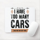車おもしろいの男のギフト私はあまりにも多くの車のヴィンテージ マウスパッド (マウス)