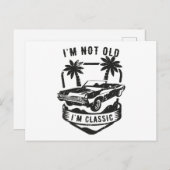車おもしろい私は古くはない私は誕生日ギフトクラシック ポストカード (正面/裏面)