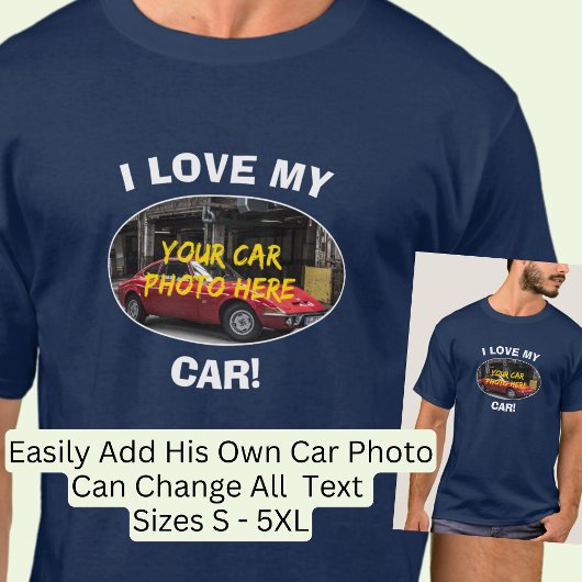 車が大好き！Add Your Car Photo, Change文字 Tシャツ