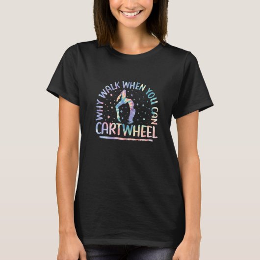 車で体操ができる時に歩く理由 Tシャツ (正面)