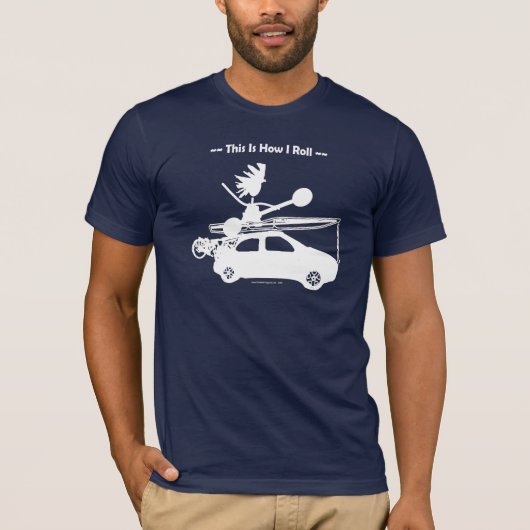 車のカヤックはこれ私がいかに転がるかです! Tシャツ (正面)