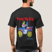 車の気球のピエロが付いている私の乗車のワイシャツをポンプでくんで下さい Tシャツ (裏面)