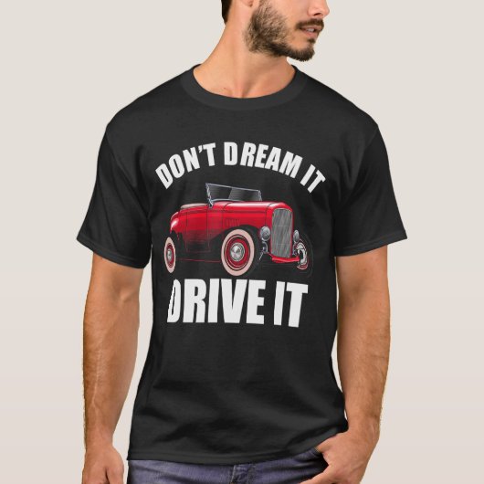 車のGuy_32おもしろいを運転する夢を見ない Tシャツ (正面)