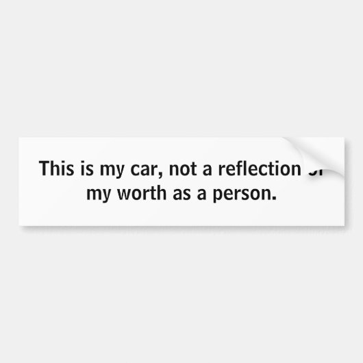 車はすべてではないです バンパーステッカー (正面)