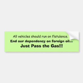 車は鼓腸で走るべきです バンパーステッカー