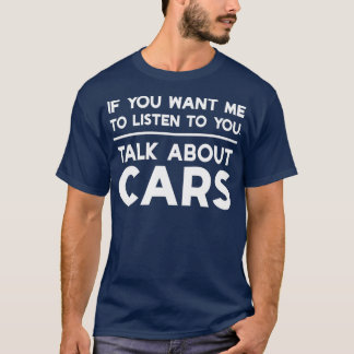 車もしの話をしてほしい Tシャツ