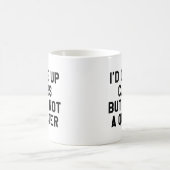 車を与え上げるけど私はキラキラじゃない コーヒーマグカップ (中央)