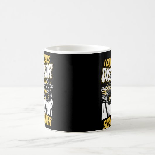 車を消すことができる牽引トラックあなたのSは コーヒーマグカップ (中央)