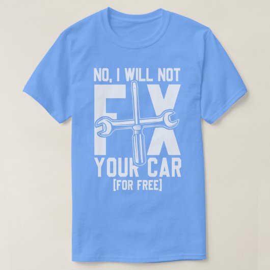 車を直すつもりはない Tシャツ (デザイン正面)