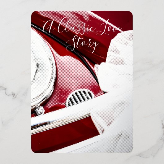 車クラシックと愛の物語の赤い白結婚色 箔招待状 (正面)