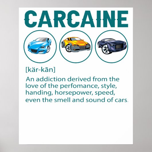 車好きへの面白いギフト - CARCAINE(カーカイン)愛の定義 ポスター (正面)