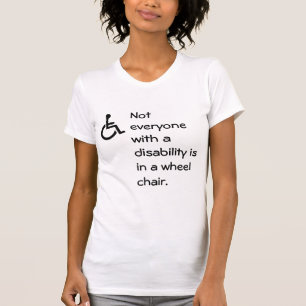 車椅子に不能との皆がありません Tシャツ