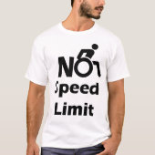 車椅子のための制限速度無し Tシャツ (正面)