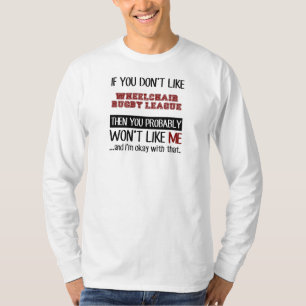 車椅子のラグビーリーグカッコいいを好まなければ Tシャツ