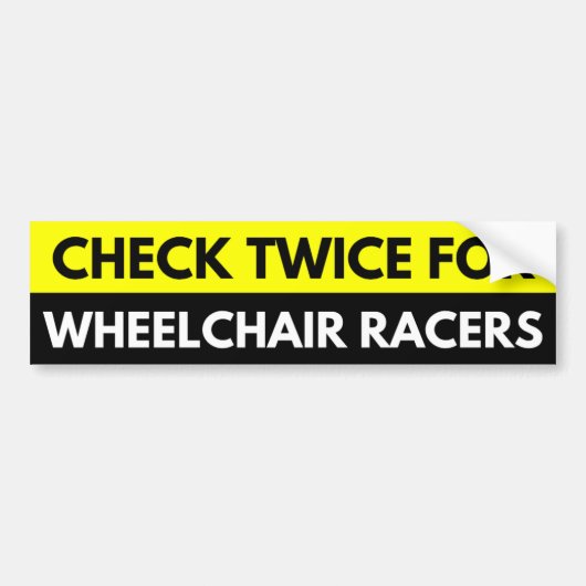 車椅子のレーサーの場合は2回チェック バンパーステッカー (正面)