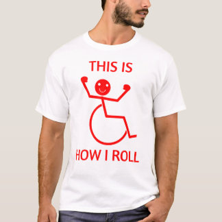 車椅子の私の生き方 笑 Tシャツ
