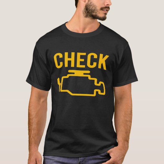 車男チェックエンジンライトエンジン警告の整備士 Tシャツ (正面)