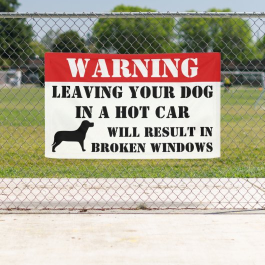 車警告の窓離れ内の犬が壊れる 横断幕 (インサイチュ)