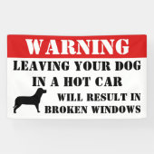 車警告の窓離れ内の犬が壊れる 横断幕 (横)