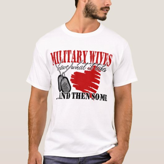 軍の妻は持っています Tシャツ (正面)