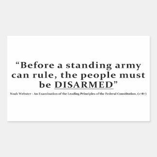 軍隊が人々を統治する前に、人々は武装を解除されなければならない 長方形シール