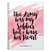 軍隊に私の兵士がありますが、私に彼のハートがあります ノートブック (正面)