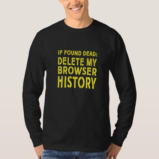 軍隊マイブラウザー履歴の削除 Tシャツ (正面)