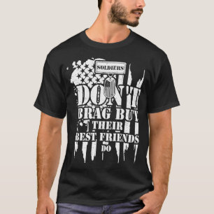 軍隊兵は自慢せず冷最高の苦 Tシャツ
