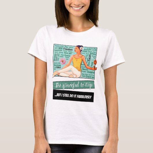 転びすぎてもまだまだ舞える…Tシャツ Tシャツ (正面)