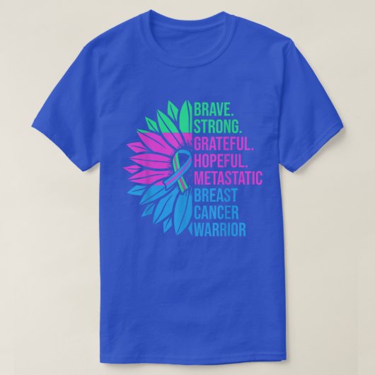 転移性乳がん認識度気に戦士22 Tシャツ (デザイン正面)