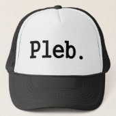 軽蔑された社会階級のpleb.aのメンバー キャップ (正面)
