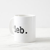 軽蔑された社会階級のpleb.aのメンバー コーヒーマグカップ (正面左)