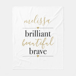 輝かしい 美しい 勇敢な あなただけの名前 フリースブランケット