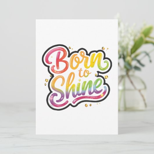 輝くために生まれたプライド | LGBTQ レインボー名言アート 招待状 (スタンド正面)