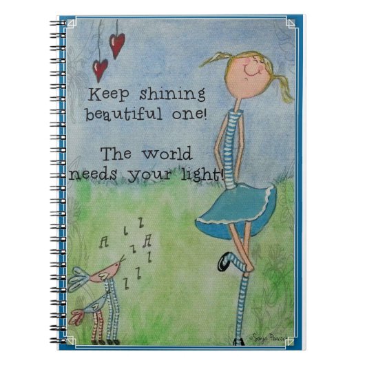 輝くで美しい1つを保って下さい! ノートブック (正面)