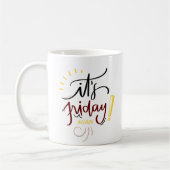 輝くカラフルな"It's Friday Again" コーヒーマグカップ (左)