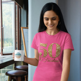 輝くゴールドの50歳とファビュラスなピンク Tシャツ