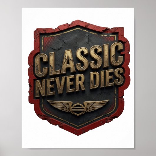 輝くゴールド CLASSIC NEVER DIES ポスター (正面)