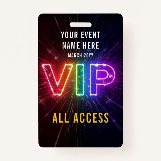輝くネオンレインボーVIPオールアクセスイベント バッジ (正面)