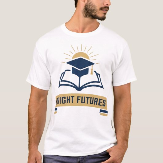 輝く未来: 教育における優れた成果 Tシャツ (正面)