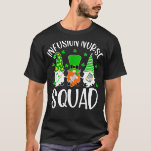 輸液ナーススクワッドナーシングセントパトリックの日格言 Tシャツ