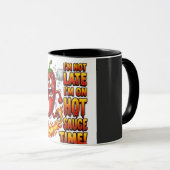 辛いもの好きのためのマグカップ I'm On Hot Sauce Time Funny Coffee マグカップ (正面右)