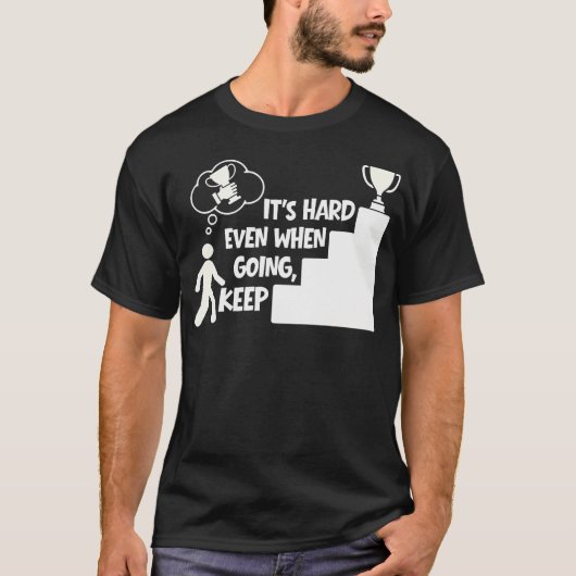 辛い時も頑張ろう 自信 Tシャツ (正面)