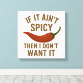 🔥辛もしくない、嫌だ キャンバスプリント (インサイチュ (ウッドフロア))