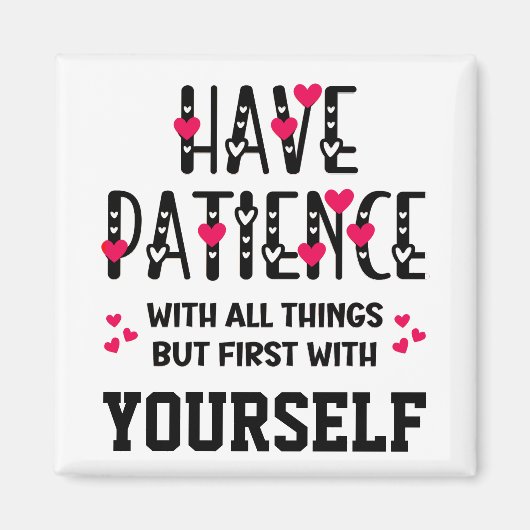 辛抱強い引用文を持感動的つ マグネット (正面)